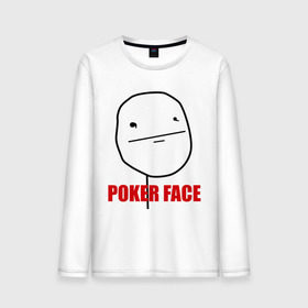 Мужской лонгслив хлопок с принтом Poker Face (mem) в Новосибирске, 100% хлопок |  | pokerface