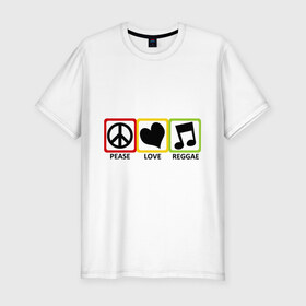 Мужская футболка премиум с принтом Peace, Love, Reggae в Новосибирске, 92% хлопок, 8% лайкра | приталенный силуэт, круглый вырез ворота, длина до линии бедра, короткий рукав | reggae | знаки | люблю регги | любовь | меломан | наслажение | нота | регги