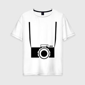 Женская футболка хлопок Oversize с принтом фотик на шее в Новосибирске, 100% хлопок | свободный крой, круглый ворот, спущенный рукав, длина до линии бедер
 | для туриста | путешественник | турист | туристу | фотик | фото | фотоаппарат | фотоаппарат на шее | фотограф