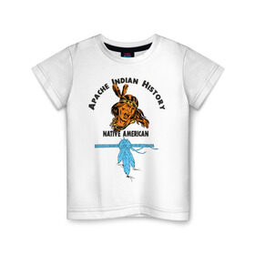 Детская футболка хлопок с принтом Apache Indian History 2 в Новосибирске, 100% хлопок | круглый вырез горловины, полуприлегающий силуэт, длина до линии бедер | apache | апачи | индеец | индейцы | коренные американцы | краснокожие