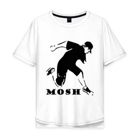 Мужская футболка хлопок Oversize с принтом Mosh в Новосибирске, 100% хлопок | свободный крой, круглый ворот, “спинка” длиннее передней части | hardcore | mosh | мош | силуэт | хард