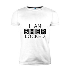 Мужская футболка премиум с принтом I AM SHERLOCKED в Новосибирске, 92% хлопок, 8% лайкра | приталенный силуэт, круглый вырез ворота, длина до линии бедра, короткий рукав | holmes | sherlock | watson | ватсон