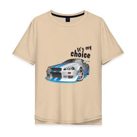 Мужская футболка хлопок Oversize с принтом It\s my choice в Новосибирске, 100% хлопок | свободный крой, круглый ворот, “спинка” длиннее передней части | its my choice | nissan | skyline | автомобиль | автомобильный | для автомобилиста | скайлайн | это мой выбор