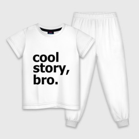 Детская пижама хлопок с принтом Cool story, bro. (Крутая история, братан) в Новосибирске, 100% хлопок |  брюки и футболка прямого кроя, без карманов, на брюках мягкая резинка на поясе и по низу штанин
 | брат | братишка | бро | клевая | рассказ