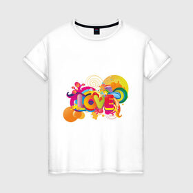 Женская футболка хлопок с принтом Love Rainbow в Новосибирске, 100% хлопок | прямой крой, круглый вырез горловины, длина до линии бедер, слегка спущенное плечо | 