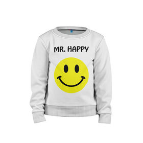 Детский свитшот хлопок с принтом мистер счастье в Новосибирске, 100% хлопок | круглый вырез горловины, эластичные манжеты, пояс и воротник | happy | mr. happy | smile | мистер хэппи | рожица | смайл | смайлик | счастье