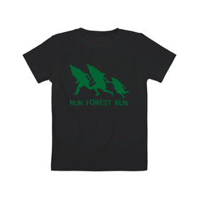 Детская футболка хлопок с принтом Беги лес в Новосибирске, 100% хлопок | круглый вырез горловины, полуприлегающий силуэт, длина до линии бедер | eco | run forest run | беги лес беги | зеленые технологии | зелень | лес | планета | чистота | эко | экология
