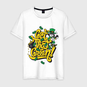 Мужская футболка хлопок с принтом get that green в Новосибирске, 100% хлопок | прямой крой, круглый вырез горловины, длина до линии бедер, слегка спущенное плечо. | get that green | бабло | баксы | деньги | доллары | зелень | работа
