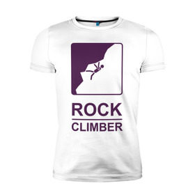 Мужская футболка премиум с принтом Rock climber в Новосибирске, 92% хлопок, 8% лайкра | приталенный силуэт, круглый вырез ворота, длина до линии бедра, короткий рукав | Тематика изображения на принте: climb | rock climber | альпинизм | альпинисты | горы | путь | скалолазанье | скалолазы | спорт