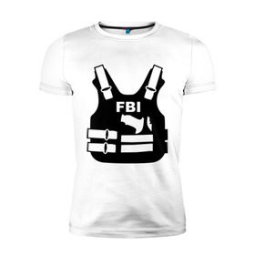 Мужская футболка премиум с принтом FBI (униформа) в Новосибирске, 92% хлопок, 8% лайкра | приталенный силуэт, круглый вырез ворота, длина до линии бедра, короткий рукав | fbi | fbi и police | fbi униформа | бронежилет | жилет | силовые структуры | униформа
