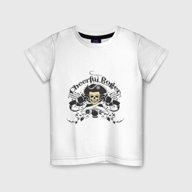 Детская футболка хлопок с принтом Cheerful Roger в Новосибирске, 100% хлопок | круглый вырез горловины, полуприлегающий силуэт, длина до линии бедер | cheerful roger | веселый роджер | пиратская метка | пиратский череп | череп