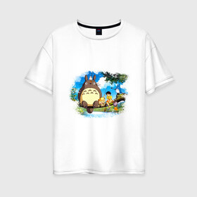 Женская футболка хлопок Oversize с принтом Тоторо и его друзья в Новосибирске, 100% хлопок | свободный крой, круглый ворот, спущенный рукав, длина до линии бедер
 | Тематика изображения на принте: anime | totoro | аниме | анимэ. мой сосед тоторо | тоторо