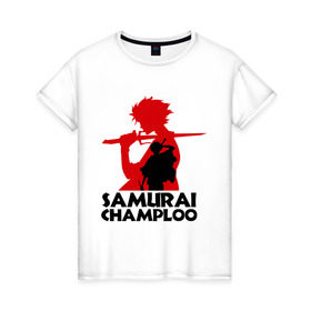 Женская футболка хлопок с принтом Самурай Champloo в Новосибирске, 100% хлопок | прямой крой, круглый вырез горловины, длина до линии бедер, слегка спущенное плечо | anime | samurai champloo | аниме | анимэ | самурай чамплу