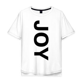 Мужская футболка хлопок Oversize с принтом Joy BMW в Новосибирске, 100% хлопок | свободный крой, круглый ворот, “спинка” длиннее передней части | Тематика изображения на принте: bmw | joy | motosport | авто | автобренды | бмв | бэха | логотип бмв