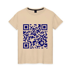 Женская футболка хлопок с принтом Ты лицезреешь QR-код в Новосибирске, 100% хлопок | прямой крой, круглый вырез горловины, длина до линии бедер, слегка спущенное плечо | qr код | интернет | надпись | технологии | шифр