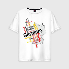 Женская футболка хлопок Oversize с принтом Германия (крупные города) в Новосибирске, 100% хлопок | свободный крой, круглый ворот, спущенный рукав, длина до линии бедер
 | germany | германия | город | города | для туристов | туристические