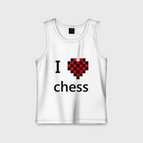 Детская майка хлопок с принтом I love chess в Новосибирске,  |  | Тематика изображения на принте: chess | i love chess | шахматы | я люблю шахматы