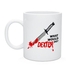 Кружка с принтом what would Dexter do? в Новосибирске, керамика | объем — 330 мл, диаметр — 80 мм. Принт наносится на бока кружки, можно сделать два разных изображения | dexter | декстер | сериал | тв | телевидение | что бы сделал декстер | я люблю декстера