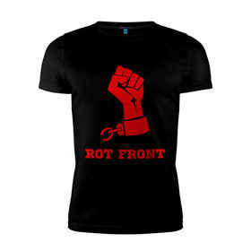 Мужская футболка премиум с принтом Rot front в Новосибирске, 92% хлопок, 8% лайкра | приталенный силуэт, круглый вырез ворота, длина до линии бедра, короткий рукав | front | rot | rot front | красная рука | политические | рука | фронт