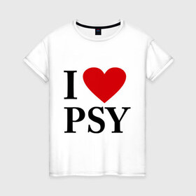 Женская футболка хлопок с принтом I love PSY в Новосибирске, 100% хлопок | прямой крой, круглый вырез горловины, длина до линии бедер, слегка спущенное плечо | gangnam style | интернет приколы | корейский репер | корейский рэп | корея