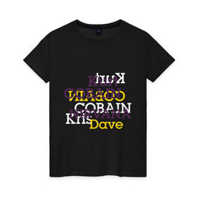 Женская футболка хлопок с принтом Kurt Cobain Nirvana в Новосибирске, 100% хлопок | прямой крой, круглый вырез горловины, длина до линии бедер, слегка спущенное плечо | kurt cobain | nirvana | группы | курт кобейн | музыка | музыкальные группы. курт | нирвана