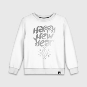 Детский свитшот хлопок с принтом Happy Year & Snowflake в Новосибирске, 100% хлопок | круглый вырез горловины, эластичные манжеты, пояс и воротник | 2013 | happy new year | new year | год змеи | дед мороз | новый год | снежинка | узор