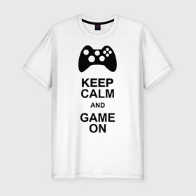 Мужская футболка премиум с принтом Keep calm and game on в Новосибирске, 92% хлопок, 8% лайкра | приталенный силуэт, круглый вырез ворота, длина до линии бедра, короткий рукав | game on | keep calm | джойстик | игра | играй | приставка