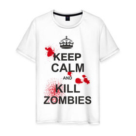 Мужская футболка хлопок с принтом Keep calm and kill zombies в Новосибирске, 100% хлопок | прямой крой, круглый вырез горловины, длина до линии бедер, слегка спущенное плечо. | корона | кровь | мертвец | оставайся спокойным