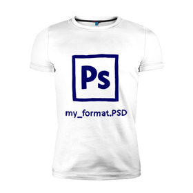 Мужская футболка премиум с принтом Photoshop в Новосибирске, 92% хлопок, 8% лайкра | приталенный силуэт, круглый вырез ворота, длина до линии бедра, короткий рукав | photoshop | дизайнер | инструменты | профессии | фотошоп
