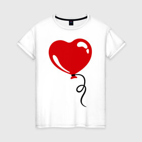 Женская футболка хлопок с принтом Сердце воздушный шар в Новосибирске, 100% хлопок | прямой крой, круглый вырез горловины, длина до линии бедер, слегка спущенное плечо | любовь | сердечко | сердце | шарик