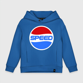 Детское худи Oversize хлопок с принтом Pepsi Speed в Новосибирске, френч-терри — 70% хлопок, 30% полиэстер. Мягкий теплый начес внутри —100% хлопок | боковые карманы, эластичные манжеты и нижняя кромка, капюшон на магнитной кнопке | pepsi | speed | антибренд | бренд | пепси | скорость