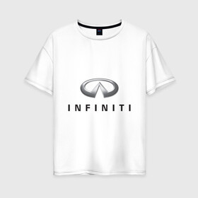 Женская футболка хлопок Oversize с принтом Logo Infiniti в Новосибирске, 100% хлопок | свободный крой, круглый ворот, спущенный рукав, длина до линии бедер
 | infiniti автомобиль | автомобиль инфинити | инфинити | логотип infiniti | логотип инфинити