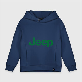 Детское худи Oversize хлопок с принтом Logo Jeep в Новосибирске, френч-терри — 70% хлопок, 30% полиэстер. Мягкий теплый начес внутри —100% хлопок | боковые карманы, эластичные манжеты и нижняя кромка, капюшон на магнитной кнопке | jeep | автомобиль jeep | автомобиль джип | джип | логотип jeep | логотип джип