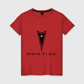 Женская футболка хлопок с принтом Pontiac logo в Новосибирске, 100% хлопок | прямой крой, круглый вырез горловины, длина до линии бедер, слегка спущенное плечо | pontiac | автомобиль pontiac | логотип pontiac | логотип понтиак | понтиак | понтиак автомобиль