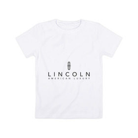 Детская футболка хлопок с принтом Lincoln logo в Новосибирске, 100% хлопок | круглый вырез горловины, полуприлегающий силуэт, длина до линии бедер | lincoln | автобренды | автолюбителям | бренд | линкольн | логотип