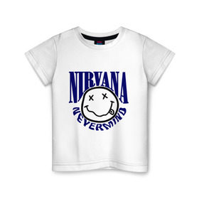 Детская футболка хлопок с принтом Nevermind Nirvana в Новосибирске, 100% хлопок | круглый вырез горловины, полуприлегающий силуэт, длина до линии бедер | kurt kobain | nirvana | курт кобейн | музыкальные группы | нирвана | рок группы