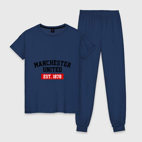 Женская пижама хлопок с принтом FC Manchester United Est 1878 в Новосибирске, 100% хлопок | брюки и футболка прямого кроя, без карманов, на брюках мягкая резинка на поясе и по низу штанин | fc manchester united | manchester united | манчестер юнайтед