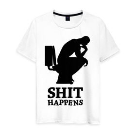 Мужская футболка хлопок с принтом Shit Happens в Новосибирске, 100% хлопок | прямой крой, круглый вырез горловины, длина до линии бедер, слегка спущенное плечо. | поршивое настроение | силуэт | человек