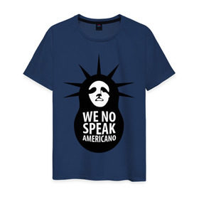 Мужская футболка хлопок с принтом We no speak americano в Новосибирске, 100% хлопок | прямой крой, круглый вырез горловины, длина до линии бедер, слегка спущенное плечо. | английский | матрешка | политические | сша | штаты