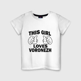 Детская футболка хлопок с принтом Эта девушка любит Воронеж в Новосибирске, 100% хлопок | круглый вырез горловины, полуприлегающий силуэт, длина до линии бедер | this girl loves voronezh | города | регионы россии | россия