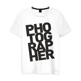 Мужская футболка хлопок с принтом Фотограф в Новосибирске, 100% хлопок | прямой крой, круглый вырез горловины, длина до линии бедер, слегка спущенное плечо. | камера | профессия | работа | снимок | фото | фотограф