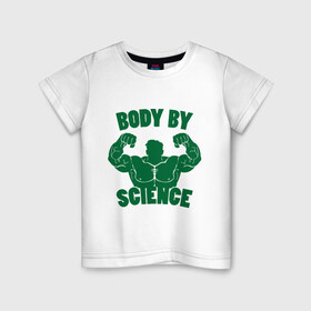 Детская футболка хлопок с принтом Bode sciece в Новосибирске, 100% хлопок | круглый вырез горловины, полуприлегающий силуэт, длина до линии бедер | bode sciece | мышцы | силач | силовой спорт | спорт | тело