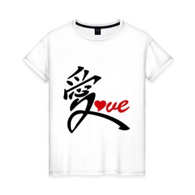 Женская футболка хлопок с принтом Китайский символ любви (love) в Новосибирске, 100% хлопок | прямой крой, круглый вырез горловины, длина до линии бедер, слегка спущенное плечо | Тематика изображения на принте: love | иероглиф | любовь | символ любви