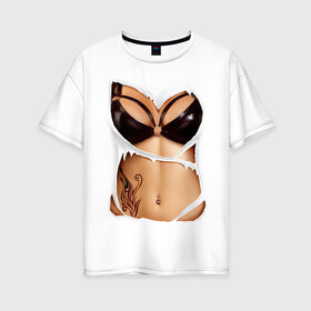Женская футболка хлопок Oversize с принтом Кожаный бюст в Новосибирске, 100% хлопок | свободный крой, круглый ворот, спущенный рукав, длина до линии бедер
 | body | woman body | голое тело | женское тело | подарок жене | тело