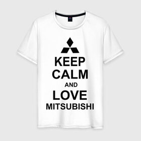 Мужская футболка хлопок с принтом keep calm and love mitsubishi в Новосибирске, 100% хлопок | прямой крой, круглый вырез горловины, длина до линии бедер, слегка спущенное плечо. | автомобили | машины | сохраняй спокойствие и люби митсубиси | тачки