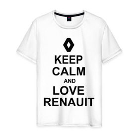 Мужская футболка хлопок с принтом keep calm and love renauit в Новосибирске, 100% хлопок | прямой крой, круглый вырез горловины, длина до линии бедер, слегка спущенное плечо. | автомобили | машины | сохраняй спокойствие и люби рено | тачки