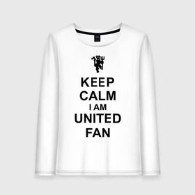 Женский лонгслив хлопок с принтом keep calm I am United fan в Новосибирске, 100% хлопок |  | keep calm | keep calm i am united fan | manchester united | united | манчестер юнайтед | футбол