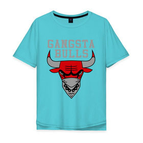 Мужская футболка хлопок Oversize с принтом Gangsta bulls в Новосибирске, 100% хлопок | свободный крой, круглый ворот, “спинка” длиннее передней части | bshirts | bulls | cihago bulls | gangsta bulls | swag | sweg | бык | красный бык | сваг | свег | чикаго булс