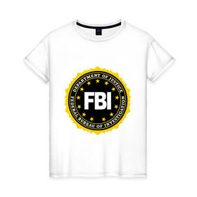 Женская футболка хлопок с принтом FBI в Новосибирске, 100% хлопок | прямой крой, круглый вырез горловины, длина до линии бедер, слегка спущенное плечо | fbi | federal bureau of investigation | newtop | америка | спецслужбы | сша | фбр | федеральное бюро расследований