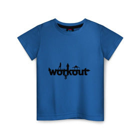 Детская футболка хлопок с принтом WorkOut GYM в Новосибирске, 100% хлопок | круглый вырез горловины, полуприлегающий силуэт, длина до линии бедер | Тематика изображения на принте: street workout | street workout s | воркаут | стрит воркаут